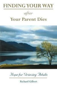 Produktbild: Finding Your Way After Your Parent Dies
