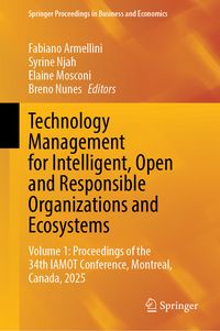 Produktbild: Technology Management for Intelligent, Open and Responsible Organizations and Ecosystems