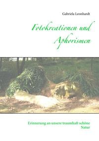 Produktbild: Fotokreationen und Aphorismen