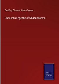 Produktbild: Chaucer's Legende of Goode Women