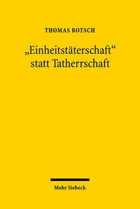 Produktbild: "Einheitst&auml;terschaft" statt Tatherrschaft