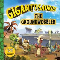 Produktbild: Gigantosaurus: The Groundwobbler