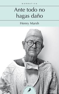 Produktbild: Ante Todo No Hagas Da&ntilde;o / Do No Harm: Stories of Life. Death, and Brain Surgery
