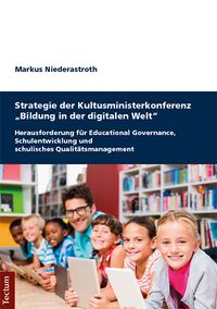 Produktbild: Strategie der Kultusministerkonferenz "Bildung in der digitalen Welt"