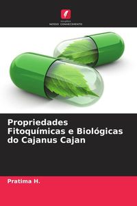 Produktbild: Propriedades Fitoqu&iacute;micas e Biol&oacute;gicas do Cajanus Cajan