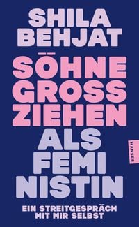 Produktbild: S&ouml;hne gro&szlig;ziehen als Feministin