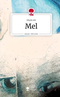Produktbild: Mel. Life is a Story - story.one