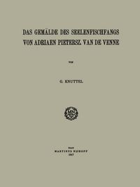 Produktbild: Das Gem&auml;lde des Seelenfischfangs von Adriaen Pietersz. van de Venne