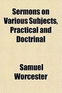 Produktbild: Sermons on Various Subjects, Practical and Doctrinal