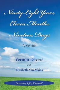 Produktbild: Ninety-Eight Years, Eleven Months, Nineteen Days