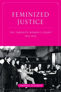 Produktbild: Glasbeek, A: Feminized Justice