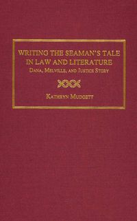 Produktbild: Mudgett, K:  Dana, Melville and Justice Story