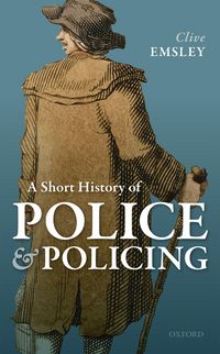 Produktbild: A Short History of Police and Policing