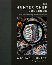 Produktbild: The Hunter Chef Cookbook
