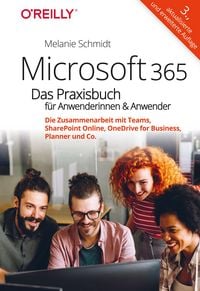 Produktbild: Microsoft 365 - Das Praxisbuch f&uuml;r Anwenderinnen und Anwender
