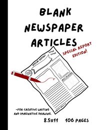 Produktbild: Blank Newspaper Articles for Creative Writing and Imaginative Drawing