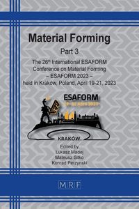 Produktbild: Material Forming - ESAFORM 2023 - Part 3