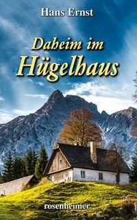 Produktbild: Daheim im H&uuml;gelhaus