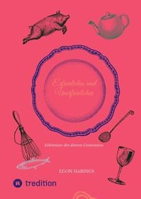 Produktbild: Erfreuliches und Unerfreuliches
