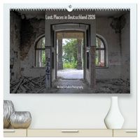 Produktbild: Lost Places in Deutschland 2026 (hochwertiger Premium Wandkalender 2026 DIN A2 quer), Kunstdruck in Hochglanz