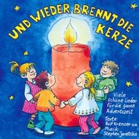 Produktbild: Und wieder brennt die Kerze - 25 sch&ouml;ne Kinderlieder f&uuml;r die ganze Adventszeit