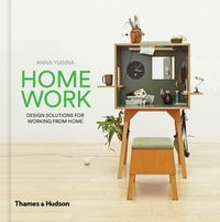 Bild vom Artikel Home Work: Design Solutions for Working from Home vom Autor Anna Yudina