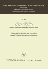Produktbild: Fallende Charakteristik und Instabilit&auml;t der sto&szlig;bestimmten Helium-Plasmas&auml;ule