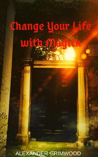 Produktbild: Change Your Life with Magick