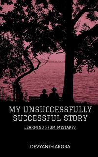 Produktbild: My Unsuccessfully Successful Story