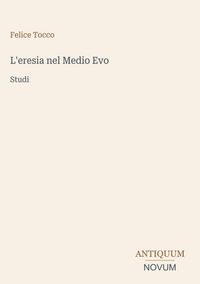 Produktbild: L'eresia nel Medio Evo