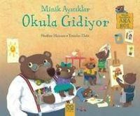 Produktbild: Minik Ayiciklar Okula Gidiyor