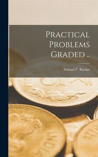 Produktbild: Practical Problems Graded [microform] ..