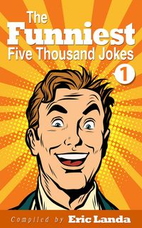 Produktbild: The Funniest Five Thousand Jokes, Part 1