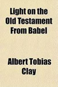 Produktbild: Light on the Old Testament from Babel