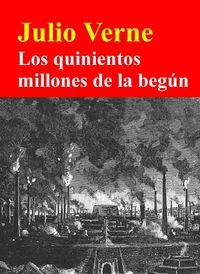 Produktbild: Los quinientos millones de la beg&uacute;n