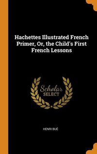 Produktbild: Hachettes Illus French Primer