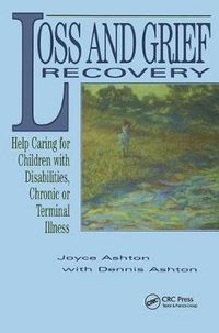 Produktbild: Ashton, J: Loss and Grief Recovery