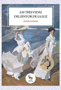 Produktbild: Las tres vidas del pintor de la luz