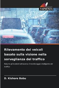Produktbild: Rilevamento dei veicoli basato sulla visione nella sorveglianza del traffico