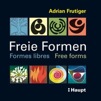 Bild vom Artikel Freie Formen - Formes libres - Free forms vom Autor Adrian Frutiger