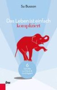 Produktbild: Das Leben ist einfach kompliziert