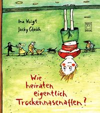 Produktbild: Wie heiraten eigentlich Trockennasenaffen?