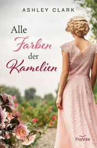 Produktbild: Alle Farben der Kamelien
