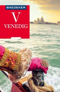 Bild vom Artikel Baedeker Reiseführer Venedig vom Autor Hilke Maunder