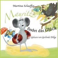 Produktbild: Mauritz findet das Gl&uuml;ck