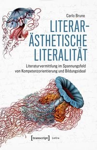 Produktbild: Literar&auml;sthetische Literalit&auml;t
