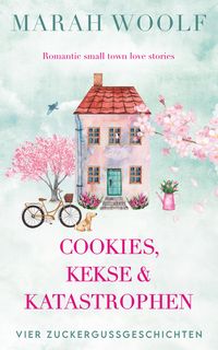 Produktbild: Cookies, Kekse & Katastrophen