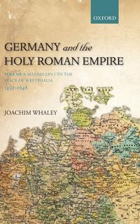 Produktbild: Germany and the Holy Roman Empire, Volume 1
