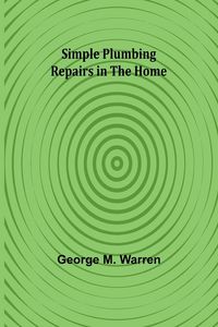 Produktbild: Simple Plumbing Repairs in the Home