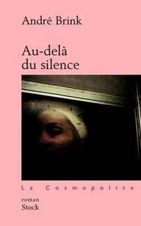 Produktbild: Au-del&agrave; du silence